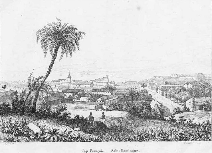 Cap Français, ou Le Cap à St Domingue